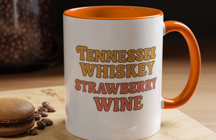 TENNESSE WHISKY, STRAWBERRY WINE FUNNY COFFEE MUG TEE