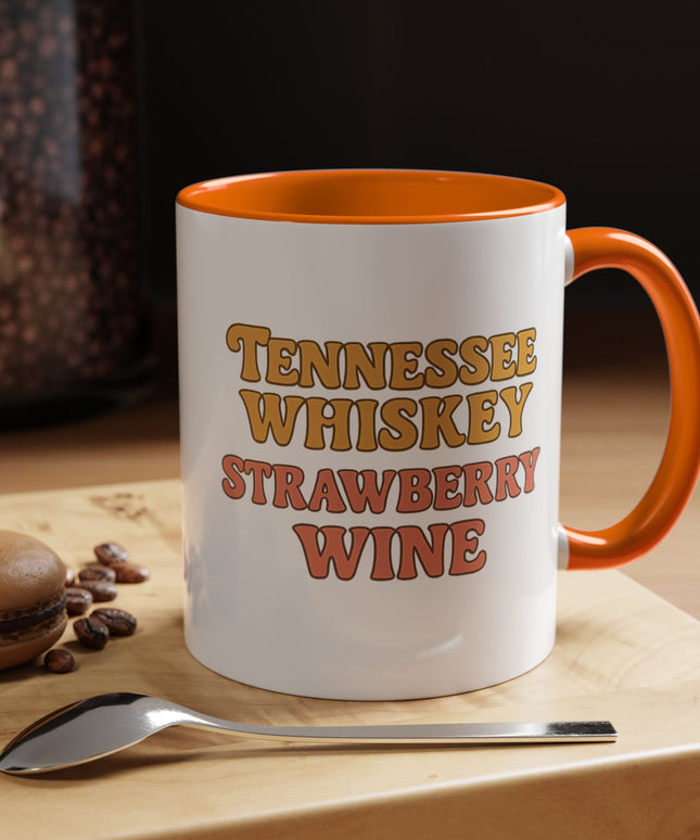 TENNESSE WHISKY, STRAWBERRY WINE FUNNY COFFEE MUG TEE