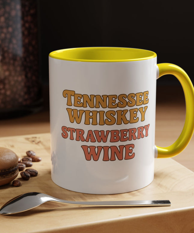 TENNESSE WHISKY, STRAWBERRY WINE FUNNY COFFEE MUG TEE