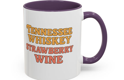 TENNESSE WHISKY, STRAWBERRY WINE FUNNY COFFEE MUG TEE