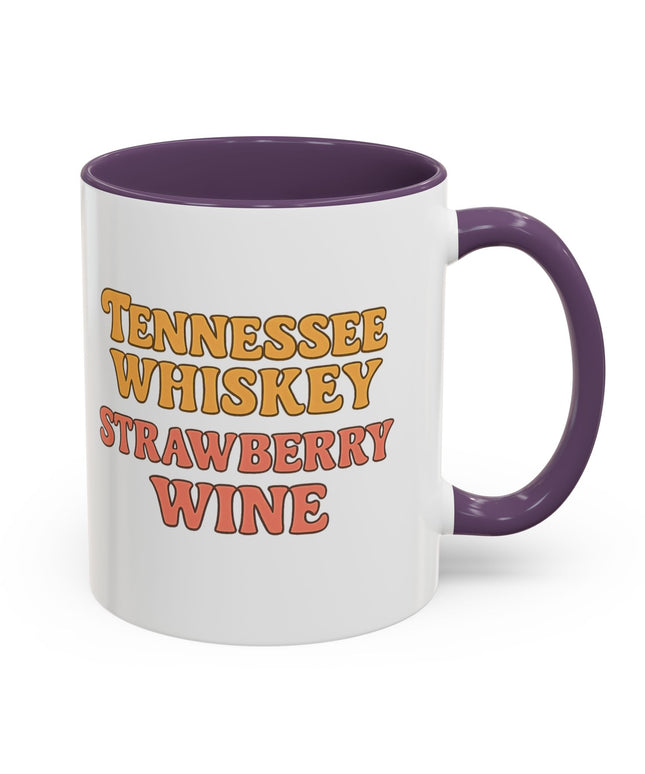 TENNESSE WHISKY, STRAWBERRY WINE FUNNY COFFEE MUG TEE