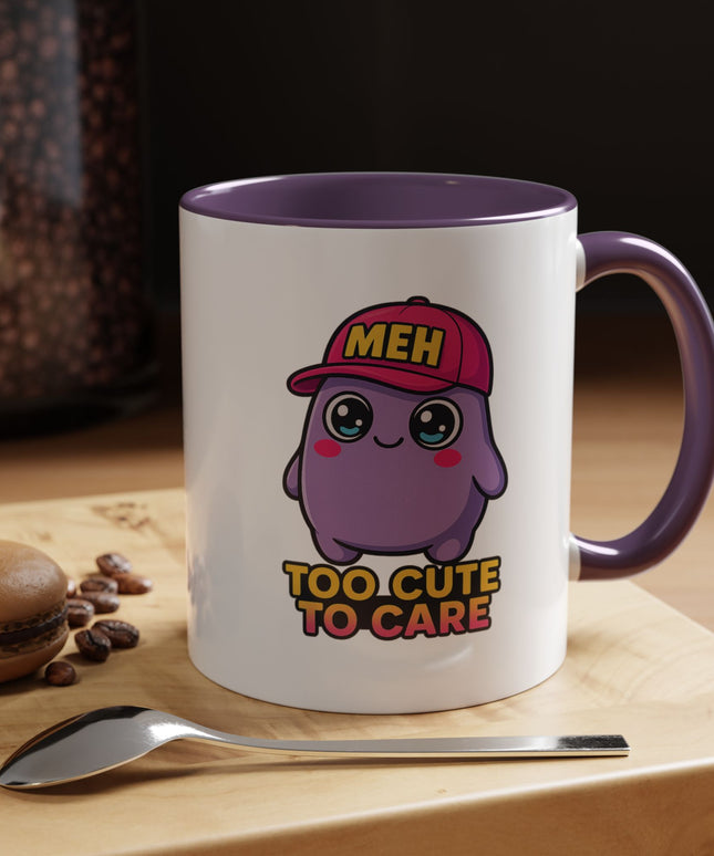 TOO CUTE TO CARE COFFEE MUG