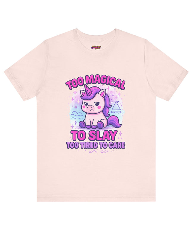 TOO MAGICAL TO SLAY MOOD TEE