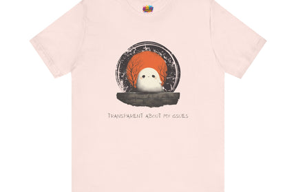 Transparent About My Issues Moody Ghost Shirt