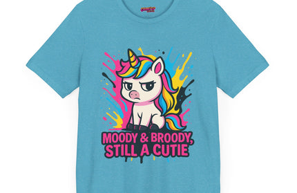UNICORN TEE, MOODY BROODY STILL A CUTIE TEE