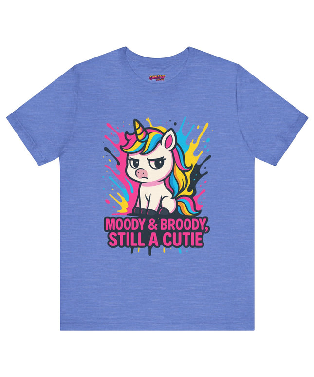 UNICORN TEE, MOODY BROODY STILL A CUTIE TEE