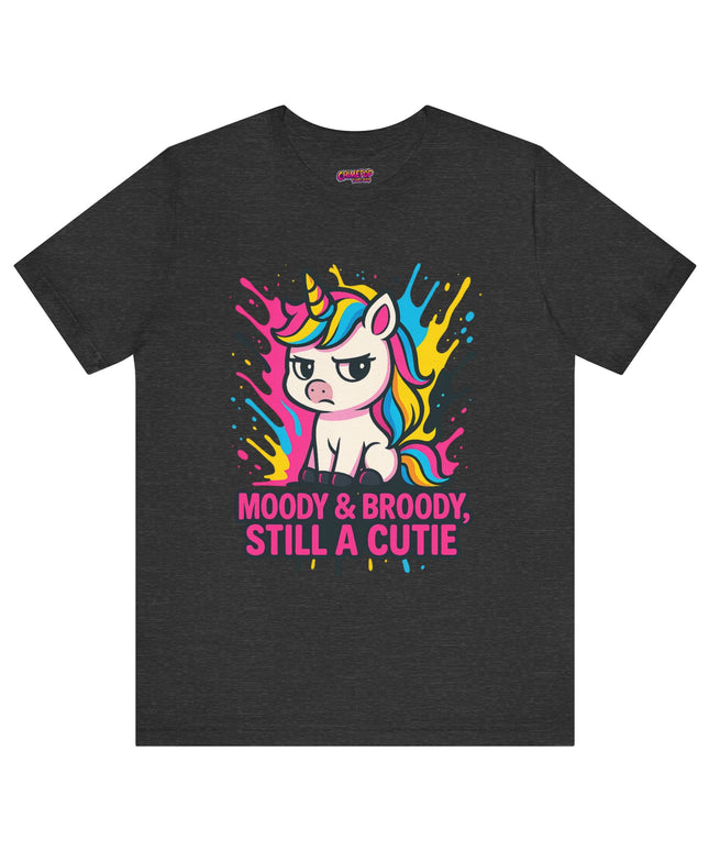 UNICORN TEE, MOODY BROODY STILL A CUTIE TEE