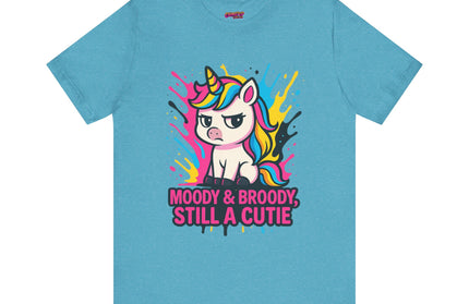 UNICORN TEE, MOODY BROODY STILL A CUTIE TEE