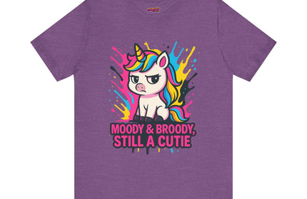 UNICORN TEE, MOODY BROODY STILL A CUTIE TEE