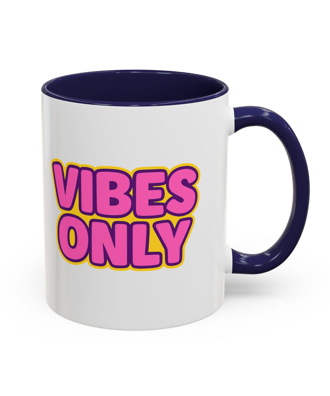 VIBES ONLY MOODY MUG