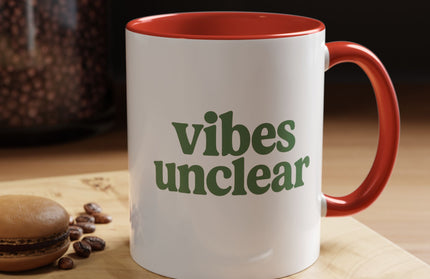 VIBES UNCLEAR FUNNY COFFEE MUG