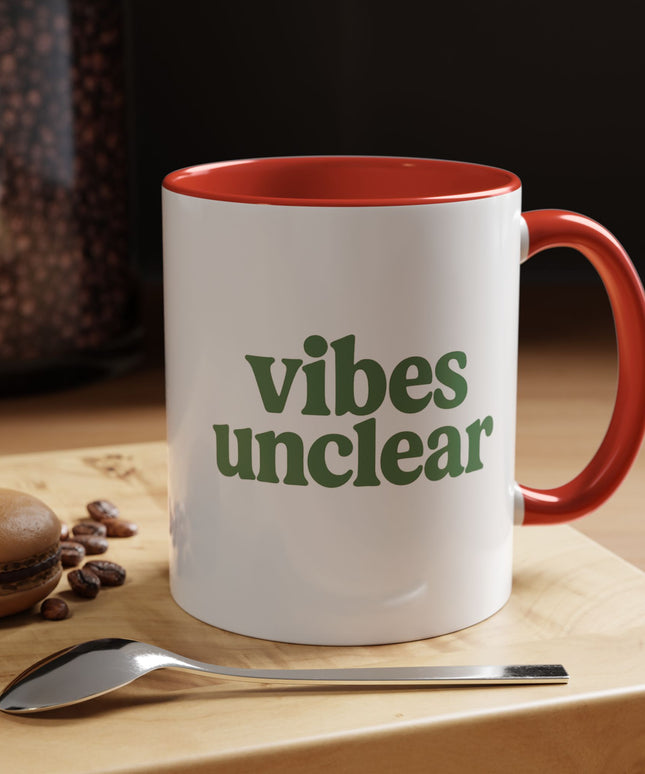 VIBES UNCLEAR FUNNY COFFEE MUG