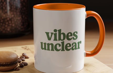 VIBES UNCLEAR FUNNY COFFEE MUG