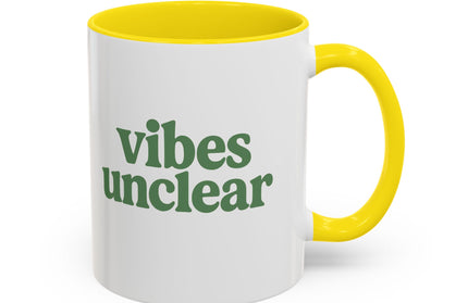 VIBES UNCLEAR FUNNY COFFEE MUG