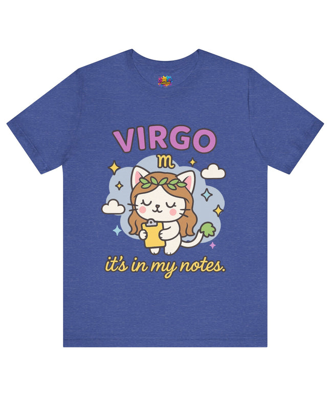 VIRGO ZODIAC – IT’S IN MY NOTES ZODIAC TEE