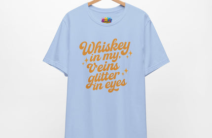 WHISKEY IN MY EYES, GLITTER IN MY VEINS GRAPHIC TEE