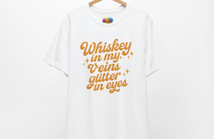 WHISKEY IN MY EYES, GLITTER IN MY VEINS GRAPHIC TEE