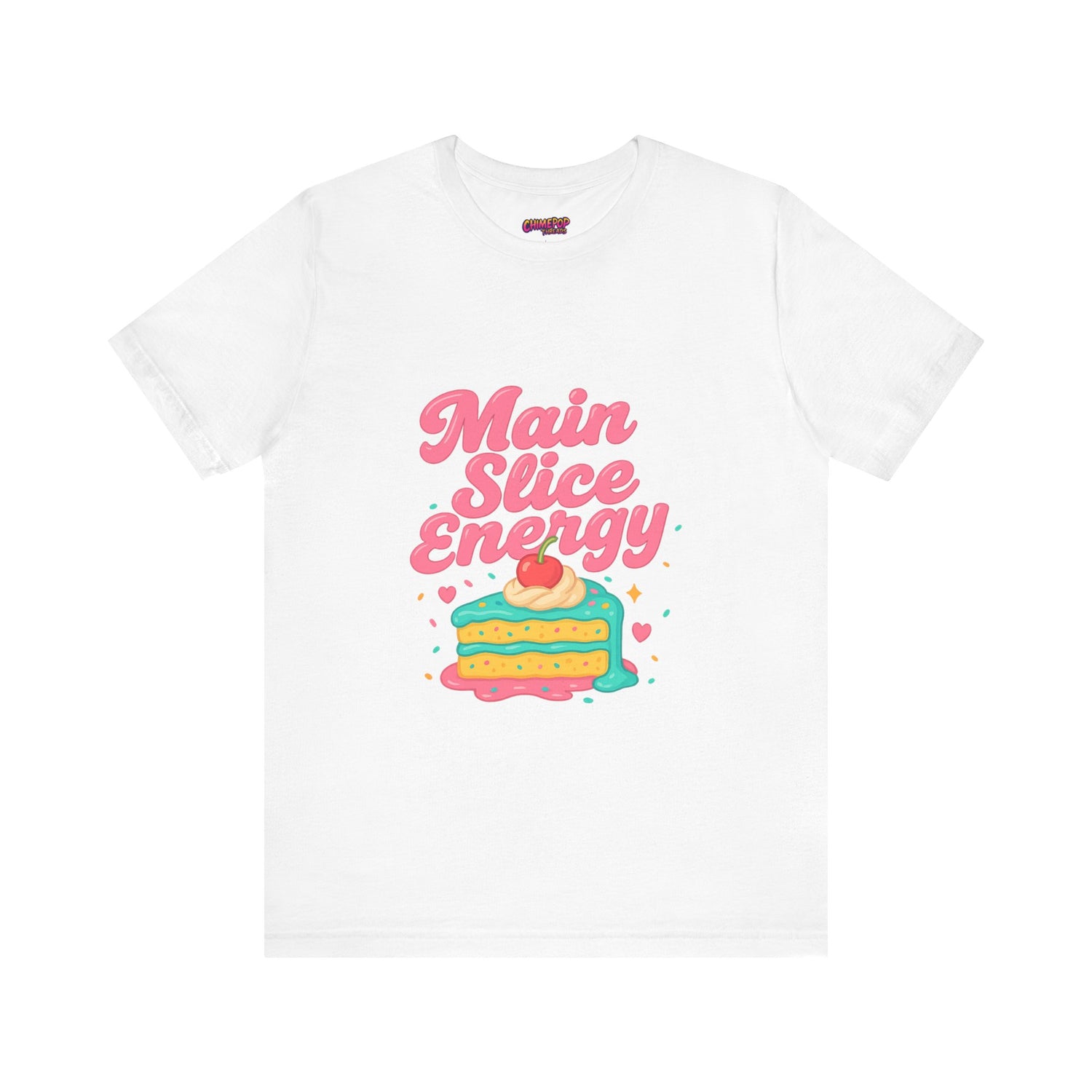 Main Slice Energy, Funny Cake Slice Graphic Tee, Aesthetic Mood Shirt, Sarcastic Y2K Style, Bright Dopamine Fashion, Soft Girl Vibe